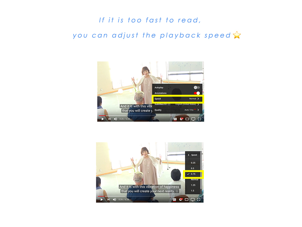 If it is too fast to read,  you can adjust the playback speed